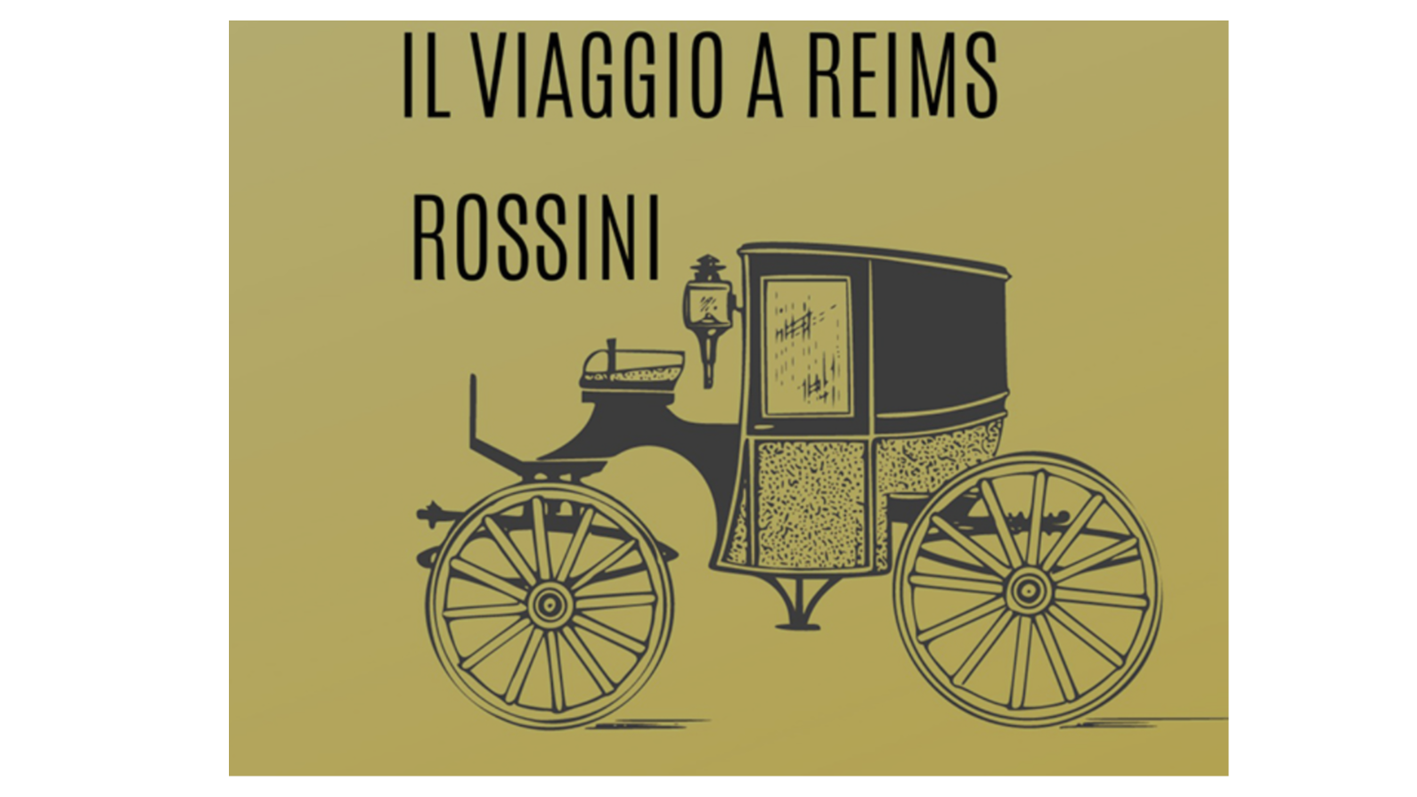 Ópera Il Viaggio a Reims, Gioacchino Rossini